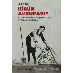Kimin Avrupası? - Attac - Metis Yayınları