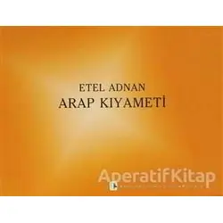 Arap Kıyameti - Etel Adnan - Metis Yayınları