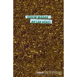 Ah’lar Ağacı - Didem Madak - Metis Yayınları
