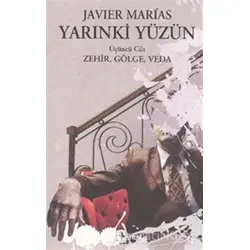 Yarınki Yüzün - Javier Marias - Metis Yayınları
