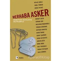 Merhaba Asker - Murathan Mungan - Metis Yayınları