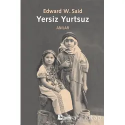 Yersiz Yurtsuz - Edward W. Said - Metis Yayınları
