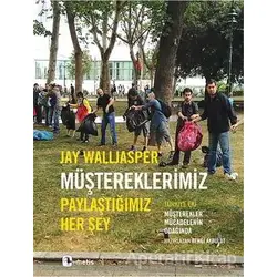 Müştereklerimiz - Jay Walljasper - Metis Yayınları