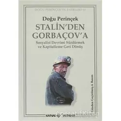 Stalin’den Gorbaçov’a - Doğu Perinçek - Kaynak Yayınları