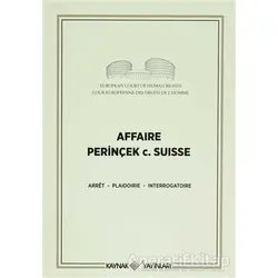 Affaire Perinçek c. Suisse - Arret - Kaynak Yayınları