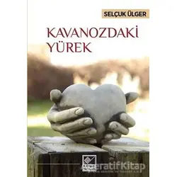Kavanozdaki Yürek - Selçuk Ülger - Kaynak Yayınları