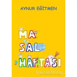 Masal Haftası - Aynur Eğitmen - Kaynak Yayınları
