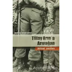 Tülay Arın’a Armağan İktisat Yazıları - Derleme - Belge Yayınları