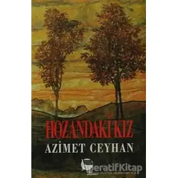 Hozandaki Kız - Azimet Ceyhan - Belge Yayınları
