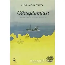 Güneşdamlası - Eleni Hacudi Tunta - Belge Yayınları