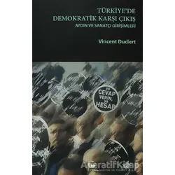 Türkiye’de Demokratik Karşı Çıkış - Vincent Duclert - Belge Yayınları