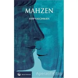 Mahzen - Edip Yalçınkaya - Belge Yayınları