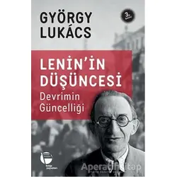 Lenin’in Düşüncesi Devrimin Güncelliği - Georg Lukacs - Belge Yayınları