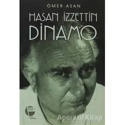 Hasan İzzettin Dinamo - Ömer Asan - Belge Yayınları