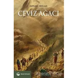Ceviz Ağacı - Adnan Arslan - Belge Yayınları
