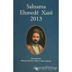 Salnama Ehmede Xani 2013 - Kolektif - Belge Yayınları