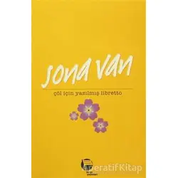Çöl İçin Yazılmış Libretto - Sona Van - Belge Yayınları