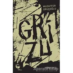 Grizu 4 - Höreleniş - Muzaffer Oruçoğlu - Belge Yayınları