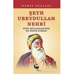 Şeyh Ubeydullah Nehri - Hamit Geylani - Belge Yayınları