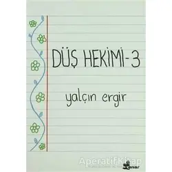 Düş Hekimi 3 - Yalçın Ergir - Çınar Yayınları
