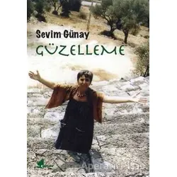Güzelleme - Sevim Günay - Çınar Yayınları