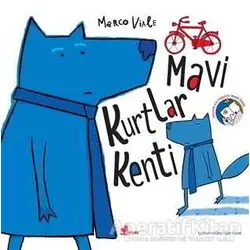 Mavi Kurtlar Kenti - Marco Viale - Çınar Yayınları