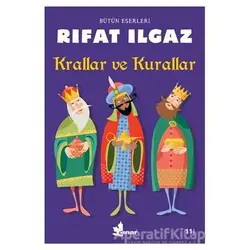 Krallar ve Kurallar - Rıfat Ilgaz - Çınar Yayınları