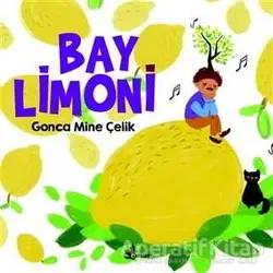 Bay Limoni - Gonca Mine Çelik - Çınar Yayınları