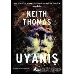 Uyanış - Keith Thomas - Çınar Yayınları