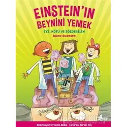 Einstein’ın Beynini Yemek - Diane Swanson - Çınar Yayınları