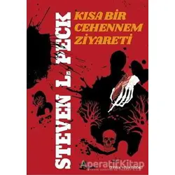 Kısa Bir Cehennem Ziyareti - Steven L. Peck - Çınar Yayınları