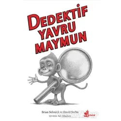Dedektif Yavru Maymun - Brian Selznick - Çınar Yayınları