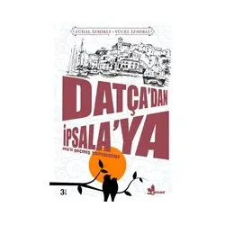 Datça’dan İpsala’ya - Yücel İzmirli - Çınar Yayınları
