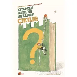Kitaptan Nasıl ve Ne Zaman Çıkılır? - Daniel Fehr - Çınar Yayınları