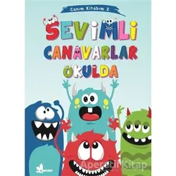 Sevimli Canavarlar Okulda - Canım Kitabım 2 - Kolektif - Çınar Yayınları