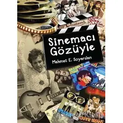 Sinemacı Gözüyle - Mehmet E. Soyarslan - Ceres Yayınları