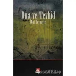 Dua ve Tevhid - Takiyyuddin İbn Teymiyye - Pınar Yayınları