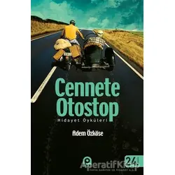 Cennete Otostop - Adem Özköse - Pınar Yayınları