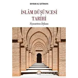 İslam Düşüncesi Tarihi - Bayram Ali Çetinkaya - Pınar Yayınları
