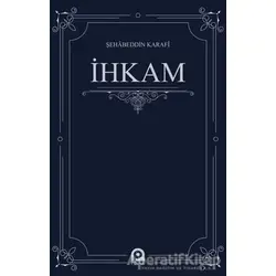 İhkam - Şehabeddin Karafi - Pınar Yayınları