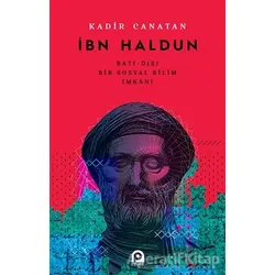 İbn Haldun - Kadir Canatan - Pınar Yayınları