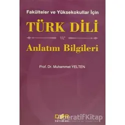 Türk Dili ve Anlatım Bilgileri - Muhammet Yelten - Der Yayınları