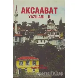 Akçaabat Yazıları 2 - Kolektif - Yedirenk Kitapları
