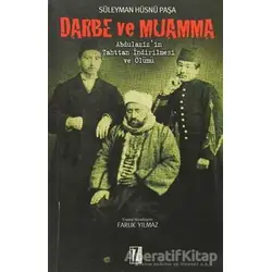 Darbe ve Muamma - Süleyman Hüsnü Paşa - İz Yayıncılık