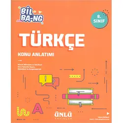 8.Sınıf Türkçe Bil-Bang Konu Anlatım Ünlü Yayınları
