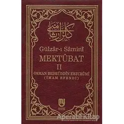 Gülzar-ı Samini Mektubat 2 - Osman Bedrüddin Erzurümi - Marifet Yayınları