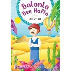 Balonla Beş Hafta - Jules Verne - Timaş Çocuk