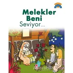Melekler Beni Seviyor - Çiğdem Özmen - Timaş Gülce Çocuk