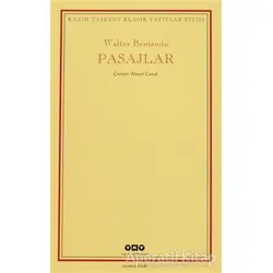 Pasajlar - Walter Benjamin - Yapı Kredi Yayınları