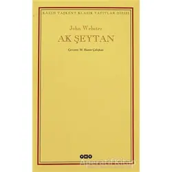 Ak Şeytan - John Webster - Yapı Kredi Yayınları